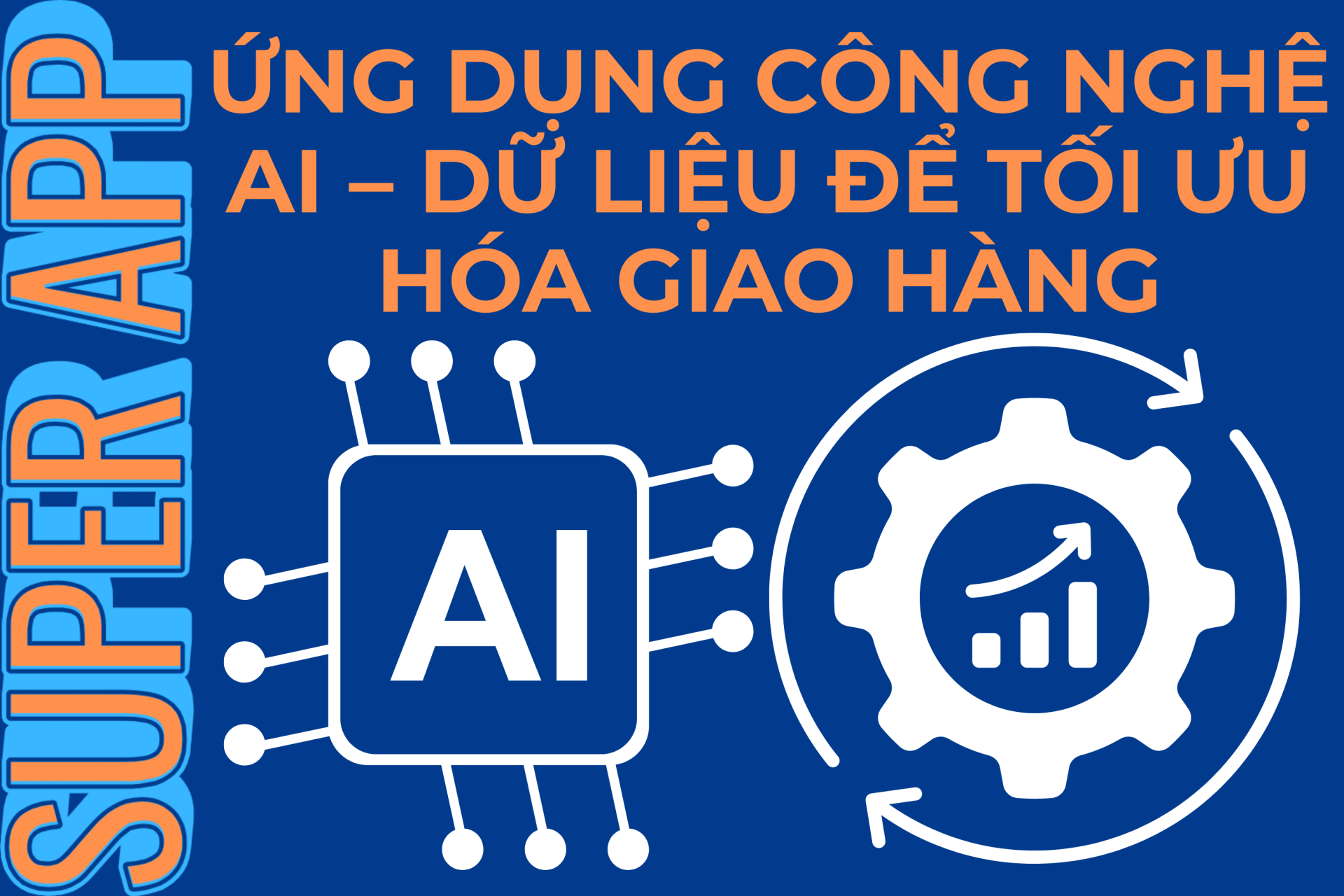 Micro-fulfillment & Dark Store gần khách hàng